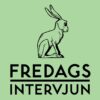 I Fredagsintervjun får du Sveriges vassaste samtal. Jörgen Huitfeldt eller Staffan Dopping intervjuar en person av stor betydelse i den svenska offentligheten.